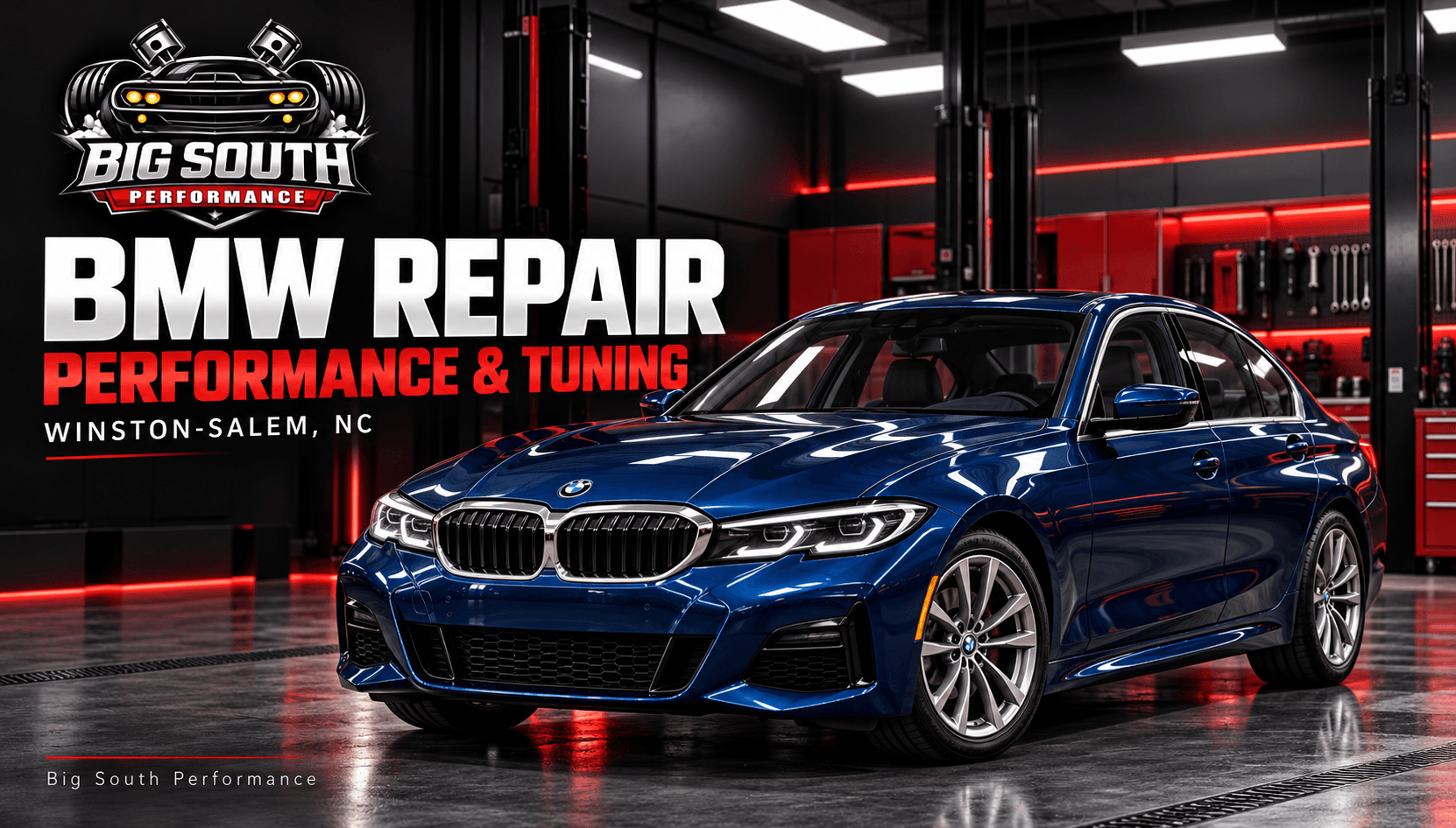 BMW repair in Winston-Salem banner featuring a blue 3 Series-inspired sedan in a premium garage with Big South Performance branding